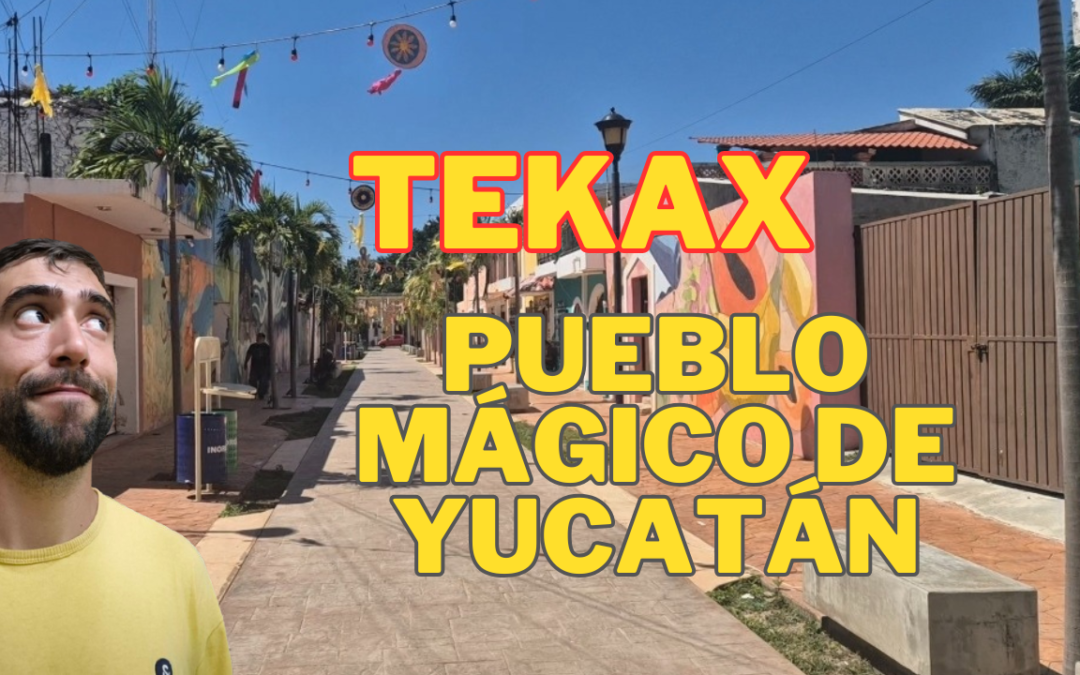 que hacer en tekax pueblo magico